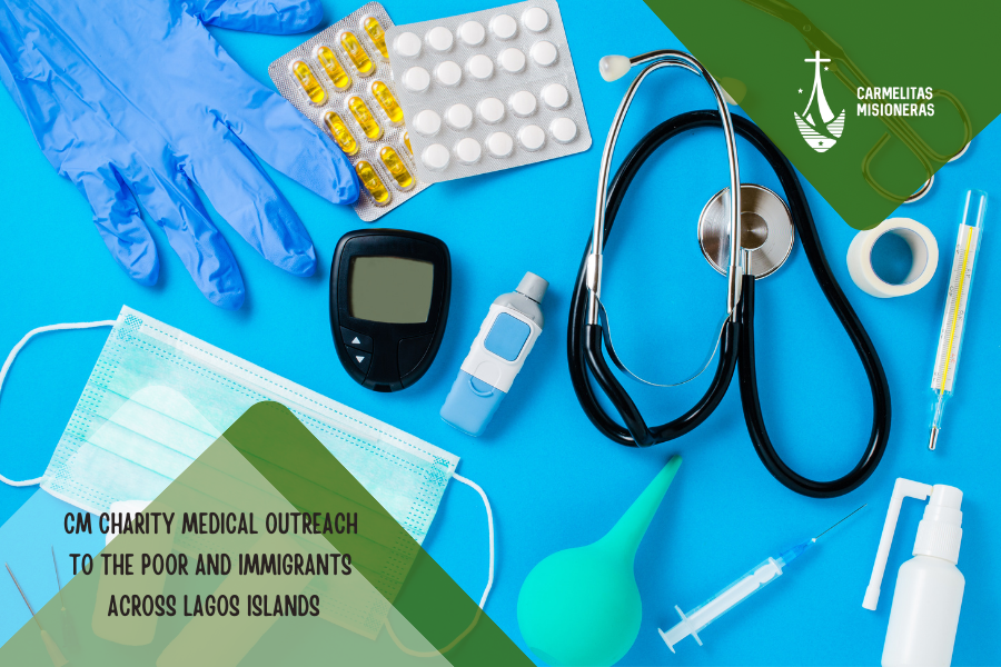 CM charity medical outreach to the poor and immigrants across Lagos Islands